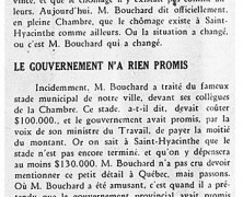 «M. Bouchard et nos chômeurs; Le gouvernement n&rsquo;a rien promis»