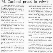 «M. Jean-Jacques Bertrand malade à son tour, M. Jean-Guy Cardinal prend la relève»