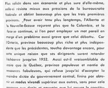 «L’opinion de l’honorable Maurice Duplessis va-t-elle finir par prédominer?»