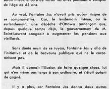 «Grand remuement dans le clan, le patriarche s’étant débouché»