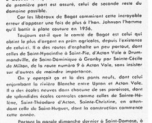 «Comment l’honorable Daniel Johnson s’occupe de son comté de Bagot»