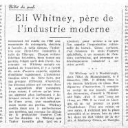 «Eli Whitney, père de l’industrie moderne»