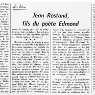 «Jean Rostand, fils du poète Edmond»