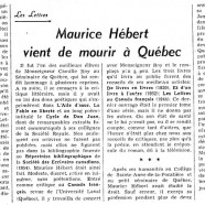 «Maurice Hébert vient de mourir à Québec»