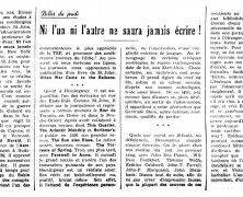 «Ni l’un ni l’autre ne saura jamais écrire!»