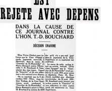 «L’appel du « Courrier » est rejeté avec dépens dans la cause de ce journal contre T.-D. Bouchard»