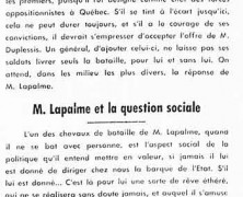 «M. Georges-Émile Lapalme en sera-t-il?; M. Lapalme et la question sociale»