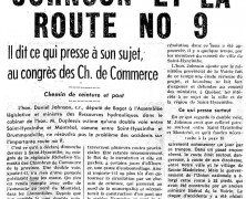 «L’honorable Daniel Johnson et la route no 9. Il dit ce qui presse au congrès des Chambres de Commerce»