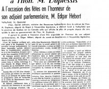 «L’honorable Daniel Johnson rend hommage à l’honorable Maurice Duplessis. À l’occasion des fêtes en l’honneur de son adjoint parlementaire, M. Edgard Hébert»