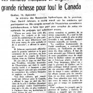 «L’honorable Daniel Johnson et l’unité canadienne. Les cultures française et anglaise sont d’une grande richesse pour tout le Canada»