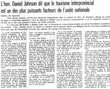 «L’honorable Daniel Johnson dit que le tourisme interprovincial est un des plus puissants facteurs de l’unité nationale»