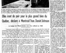 «Industrialisation et rénovation agricole. Elles iront de pair pour le plus grand bien du Québec, déclare à Montréal l’honorable Daniel Johnson»