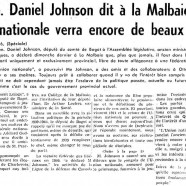 «L’honorable Daniel Johnson dit à la Malbaie que l’Union nationale verra encore de beaux jours»