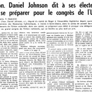 «L’honorable Daniel Johnson dit à ses électeurs de se préparer pour le congrès de l’Union nationale»