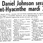 «Me Daniel Johnson sera à Saint-Hyacinthe mardi 28»