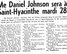 «Me Daniel Johnson sera à Saint-Hyacinthe mardi 28»