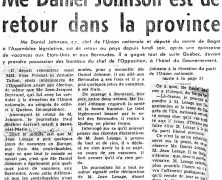 «Me Daniel Johnson est de retour dans la province»