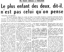 «Le plus enfant des deux, dit-il, n’est pas celui qu’on pense»