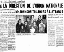 «Me Jean-Jacques Bertrand à la direction de l’Union nationale. Me Johnson toujours à l’attaque»