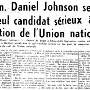«L’honorable Daniel Johnson serait le seul candidat sérieux à la direction de l’Union nationale»