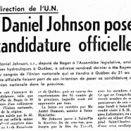 «À la direction de L’Union nationale, Me Daniel Johnson  pose sa candidature officielle»